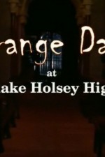 Watch Strange Days at Blake Holsey High 9movies